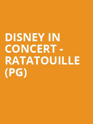 Disney In Concert - Ratatouille (PG) at Royal Albert Hall